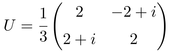 ejemplo de matriz unitaria de dimension 2x2