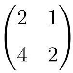 ejemplo de matriz singular o degenerada de dimension 2x2